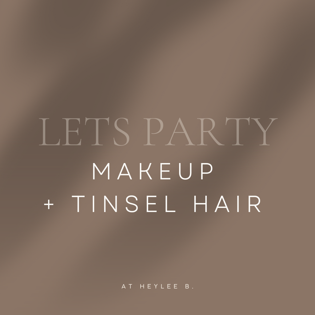 Let's Party Makeup + Tinsel