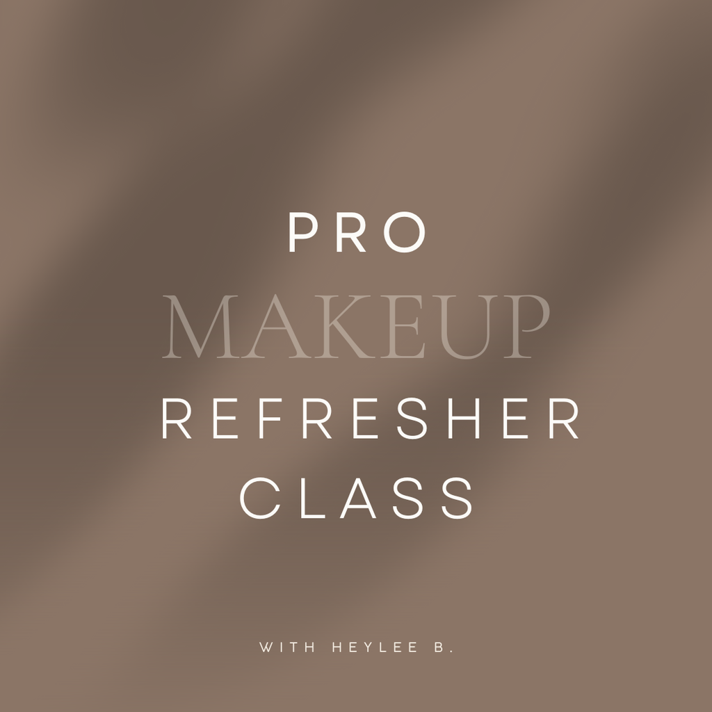 Professional Makeup Refresher Class