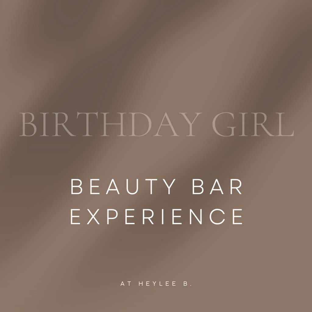 Birthday Girl - Beauty Bar Experience For One