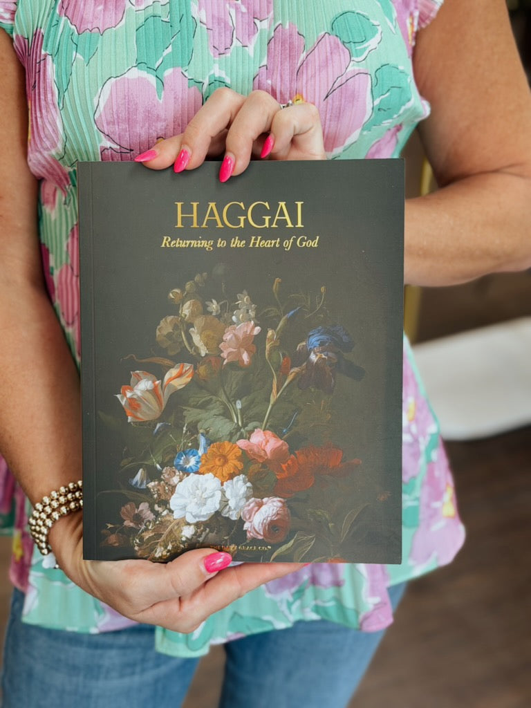 Haggai - Returning To The Heart Of God