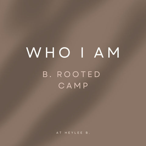 b. Rooted Camp | Who I Am (ages 11-14)