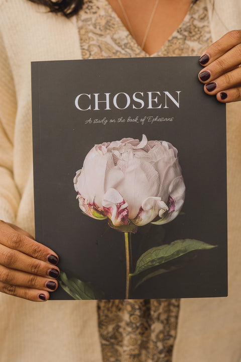 Chosen - A Study On The Book Of Ephesians